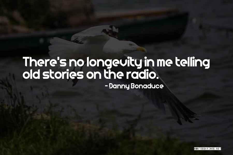 Saying Goodbye Old Year Quotes By Danny Bonaduce