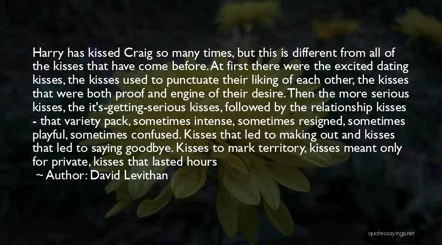 Saying Goodbye To Relationship Quotes By David Levithan