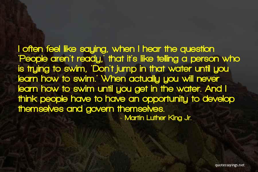 Saying How I Feel Quotes By Martin Luther King Jr. Saying How I Feel Quotes By Martin Luther King Jr.