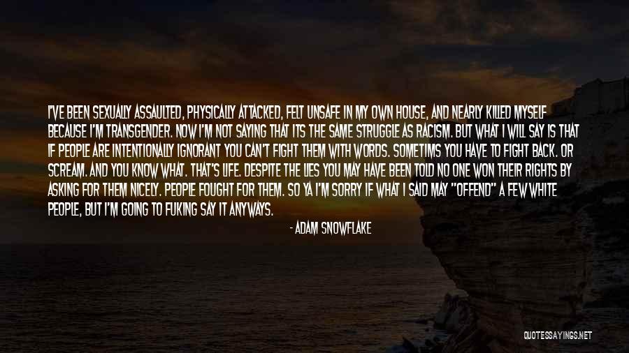 Saying I Sorry Quotes By Adam Snowflake Saying I Sorry Quotes By Adam Snowflake