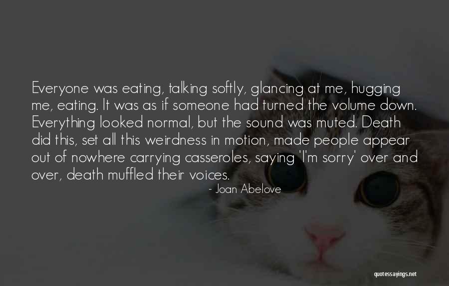 Saying I Sorry Quotes By Joan Abelove Saying I Sorry Quotes By Joan Abelove