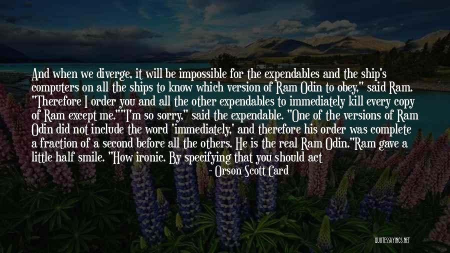 Saying I Sorry Quotes By Orson Scott Card Saying I Sorry Quotes By Orson Scott Card