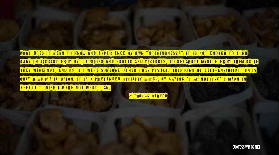 Saying I Wish Quotes By Thomas Merton Saying I Wish Quotes By Thomas Merton