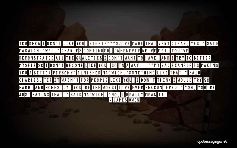Saying Mean Things You Don't Mean Quotes By James Owen Saying Mean Things You Don't Mean Quotes By James Owen