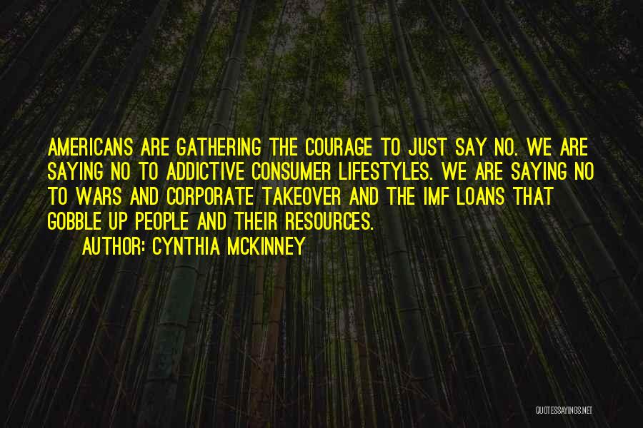 Saying No Quotes By Cynthia McKinney