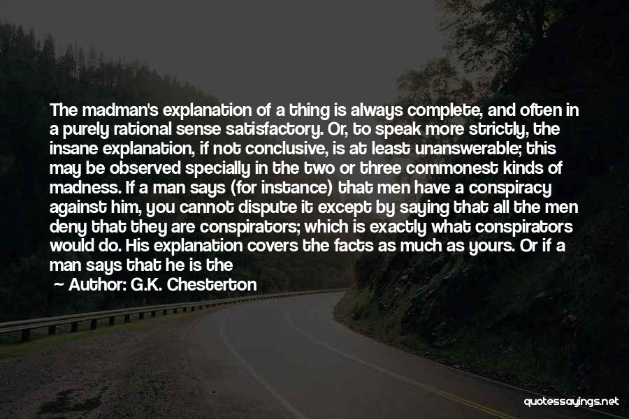 Saying No Quotes By G.K. Chesterton