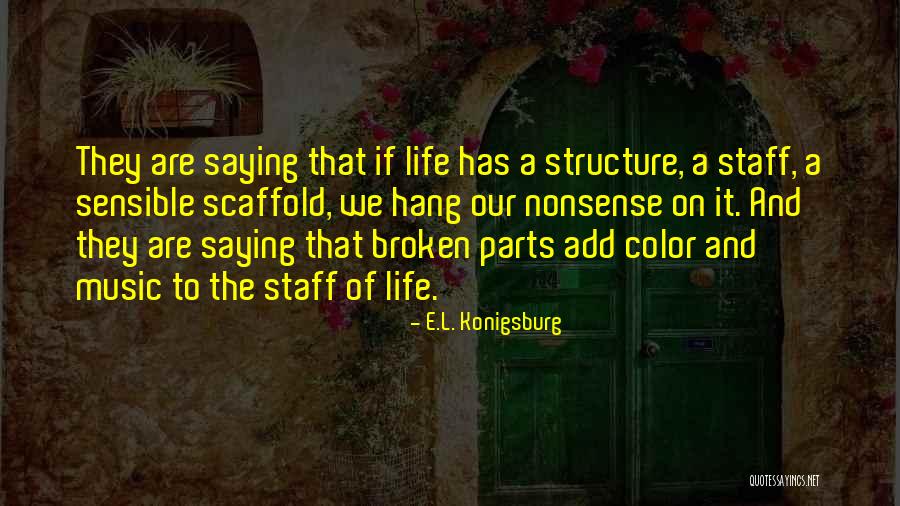 Saying Nonsense Quotes By E.L. Konigsburg Saying Nonsense Quotes By E.L. Konigsburg