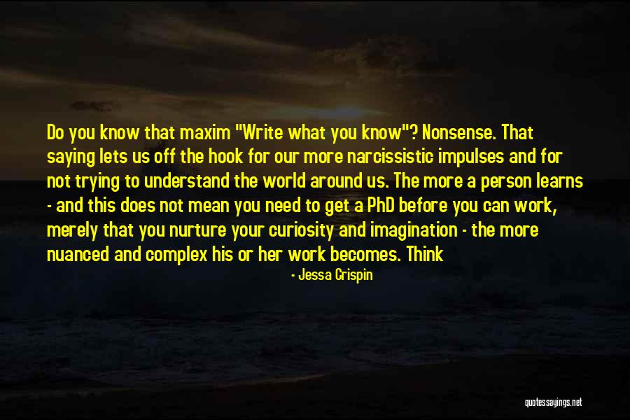Saying Nonsense Quotes By Jessa Crispin Saying Nonsense Quotes By Jessa Crispin