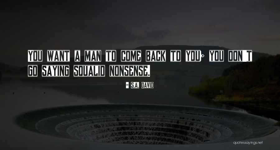 Saying Nonsense Quotes By S.A. David Saying Nonsense Quotes By S.A. David