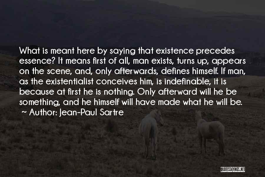 Saying Nothing At All Quotes By Jean-Paul Sartre