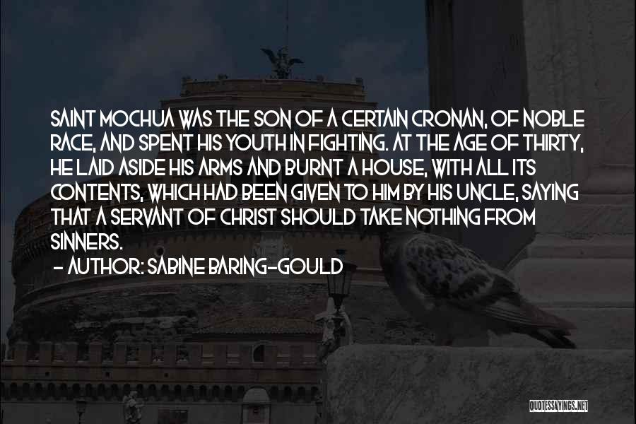 Saying Nothing At All Quotes By Sabine Baring-Gould