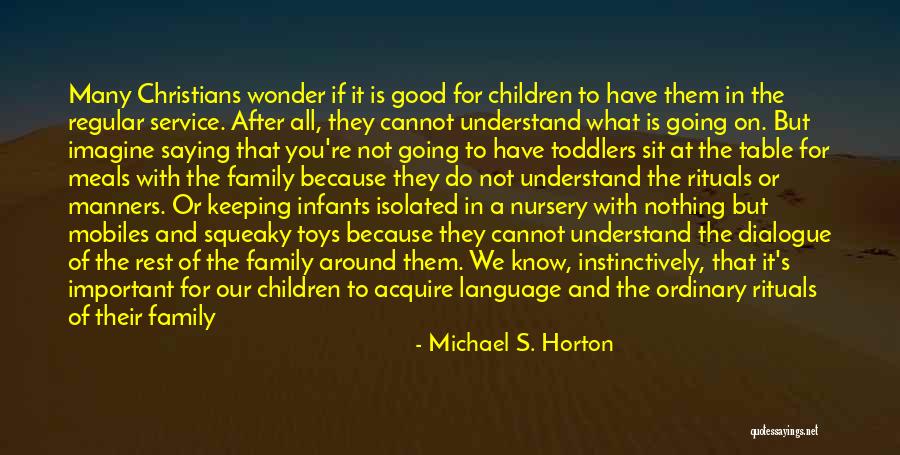 Saying Nothing Quotes By Michael S. Horton