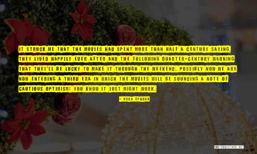 Saying Something And Not Following Through Quotes By Nora Ephron Saying Something And Not Following Through Quotes By Nora Ephron