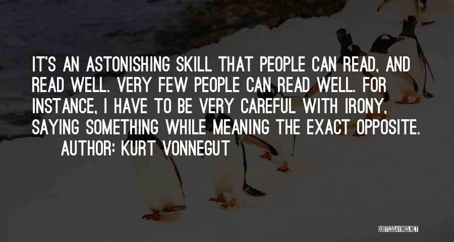Saying Something And Not Meaning It Quotes By Kurt Vonnegut