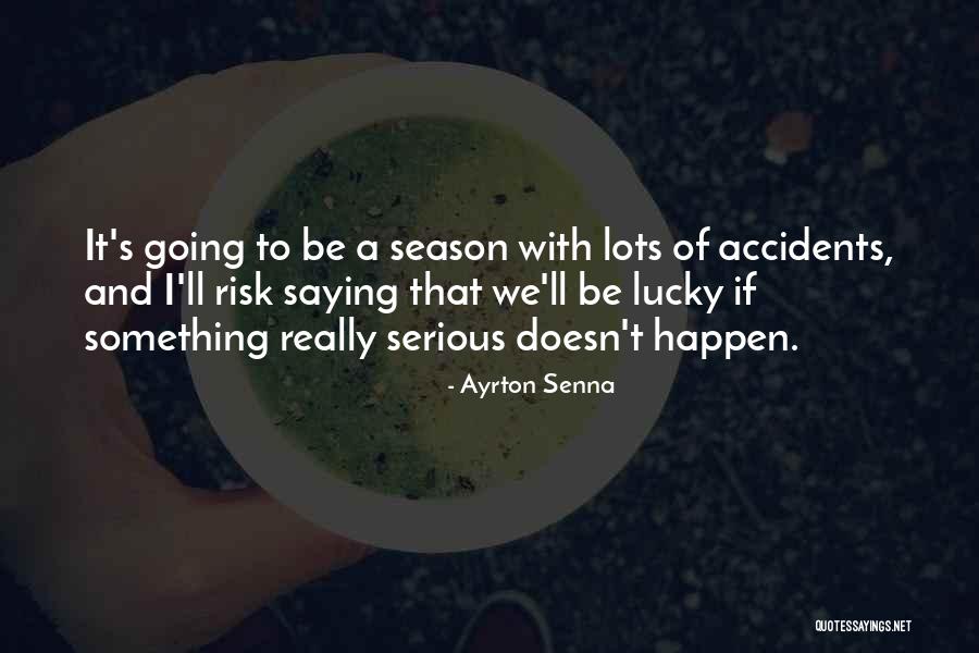 Saying Something Quotes By Ayrton Senna Saying Something Quotes By Ayrton Senna