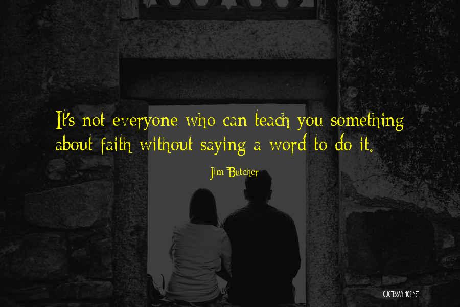 Saying Something Quotes By Jim Butcher Saying Something Quotes By Jim Butcher