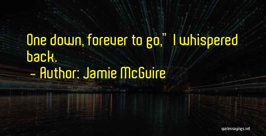 Saying Something You Didnt Mean Quotes By Jamie McGuire