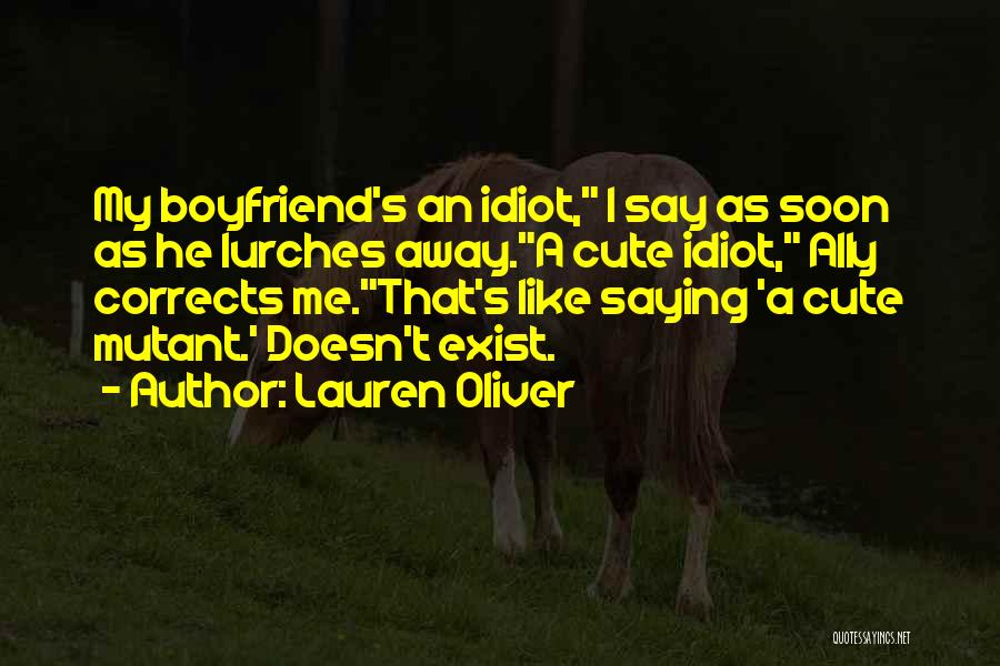 Saying Sorry To Boyfriend Quotes By Lauren Oliver