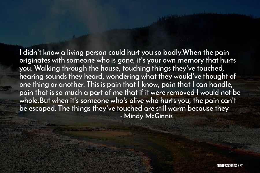 Saying Sorry To Someone You Hurt Quotes By Mindy McGinnis Saying Sorry To Someone You Hurt Quotes By Mindy McGinnis