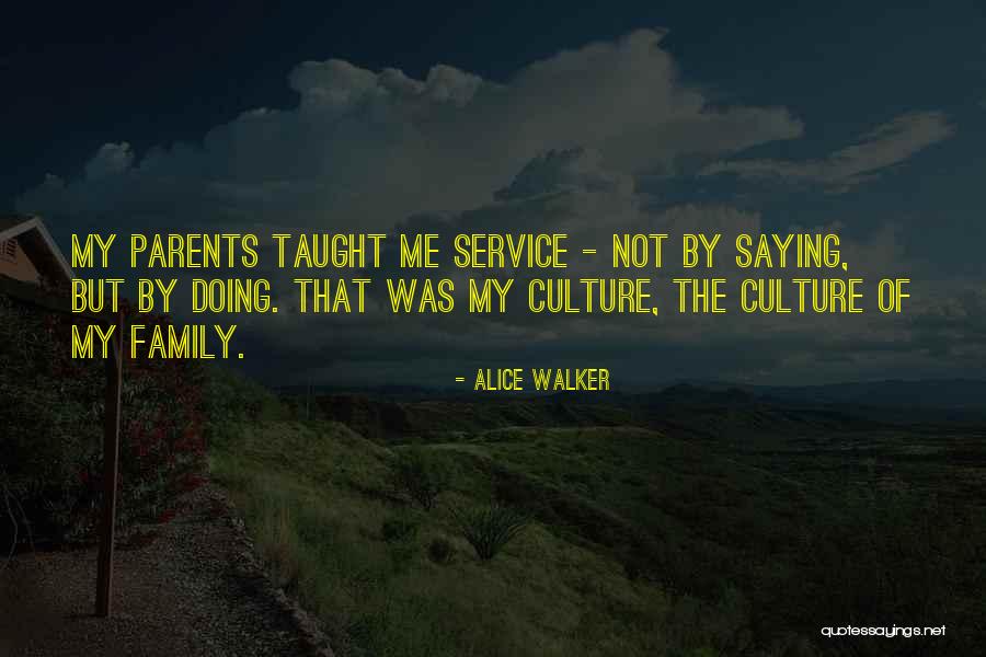 Saying Sorry To Your Parents Quotes By Alice Walker Saying Sorry To Your Parents Quotes By Alice Walker