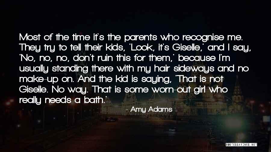 Saying Sorry To Your Parents Quotes By Amy Adams Saying Sorry To Your Parents Quotes By Amy Adams