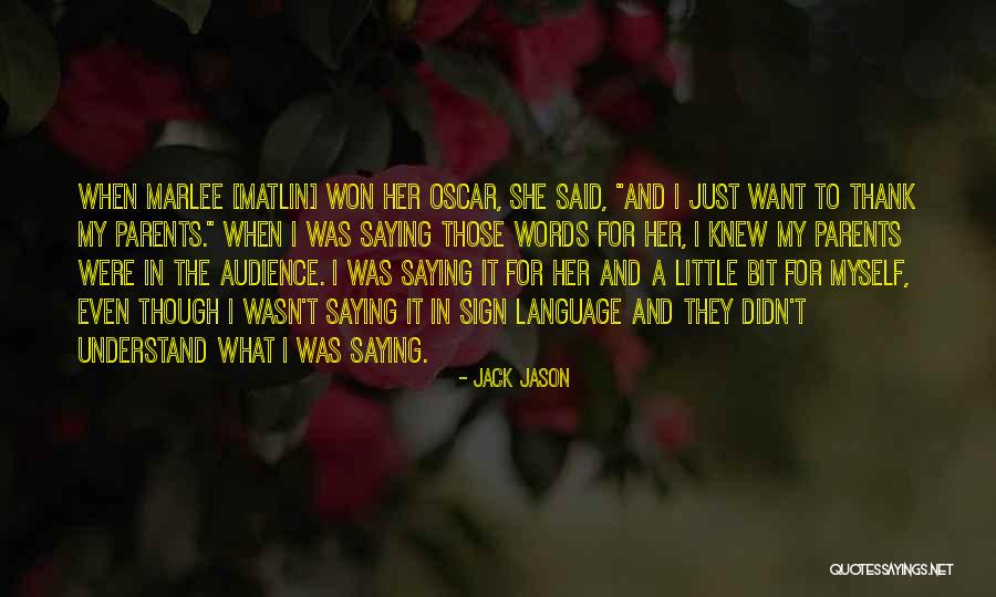 Saying Sorry To Your Parents Quotes By Jack Jason Saying Sorry To Your Parents Quotes By Jack Jason