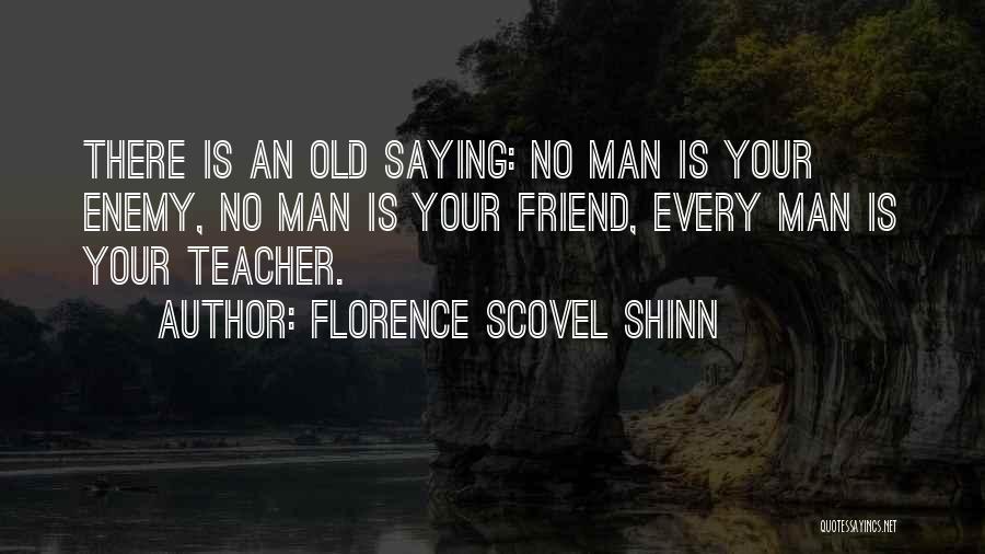 Saying Sorry To Your Teacher Quotes By Florence Scovel Shinn