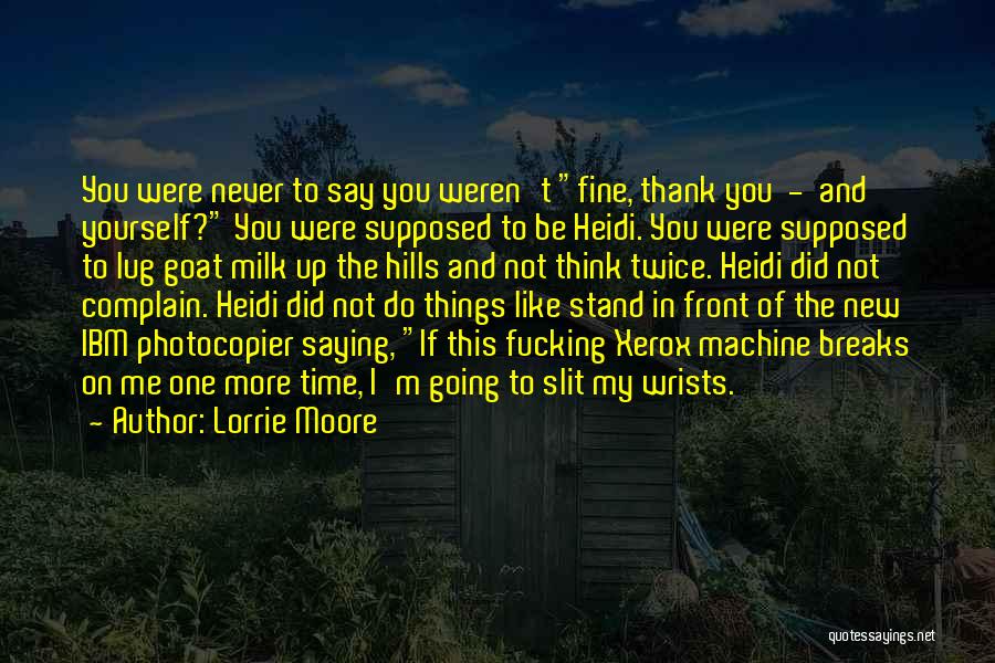 Saying Thank You Quotes By Lorrie Moore