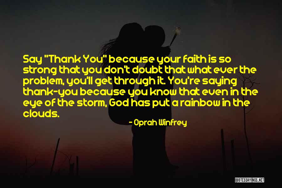 Saying Thank You To God Quotes By Oprah Winfrey