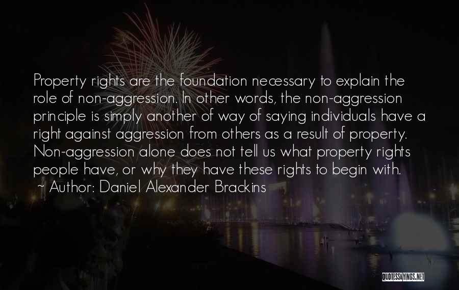 Saying The Right Words Quotes By Daniel Alexander Brackins