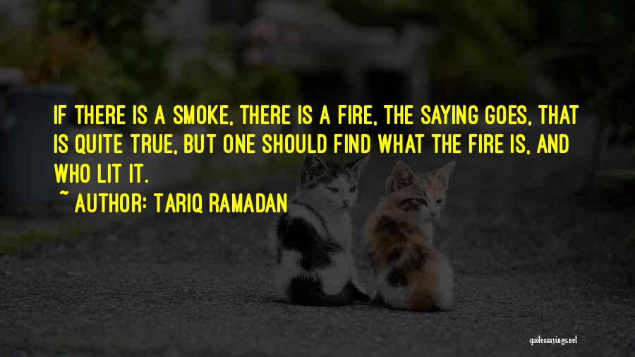 Saying The True Quotes By Tariq Ramadan