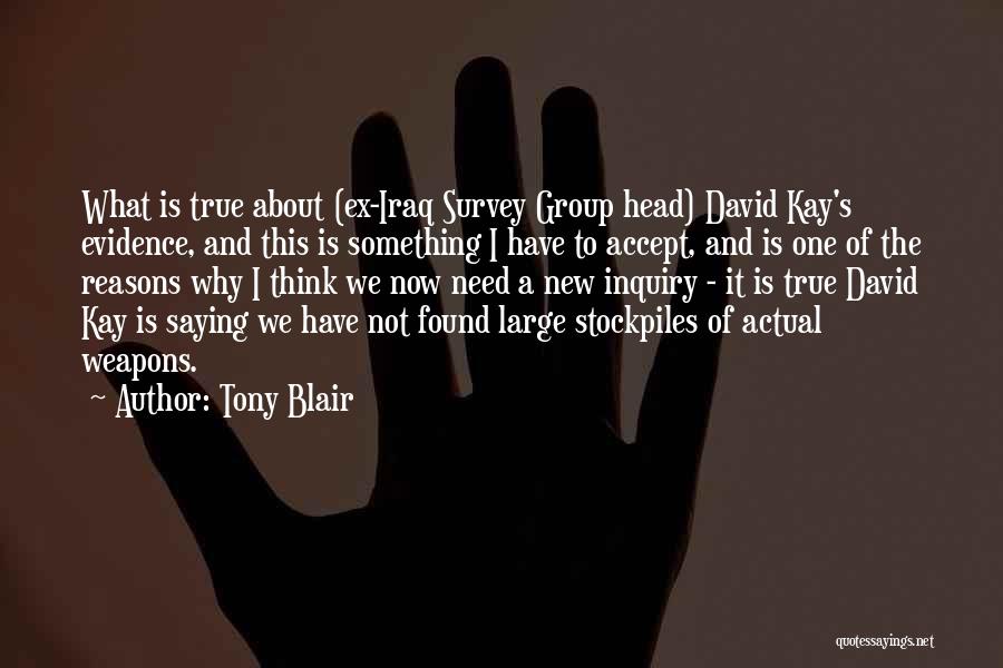 Saying The True Quotes By Tony Blair
