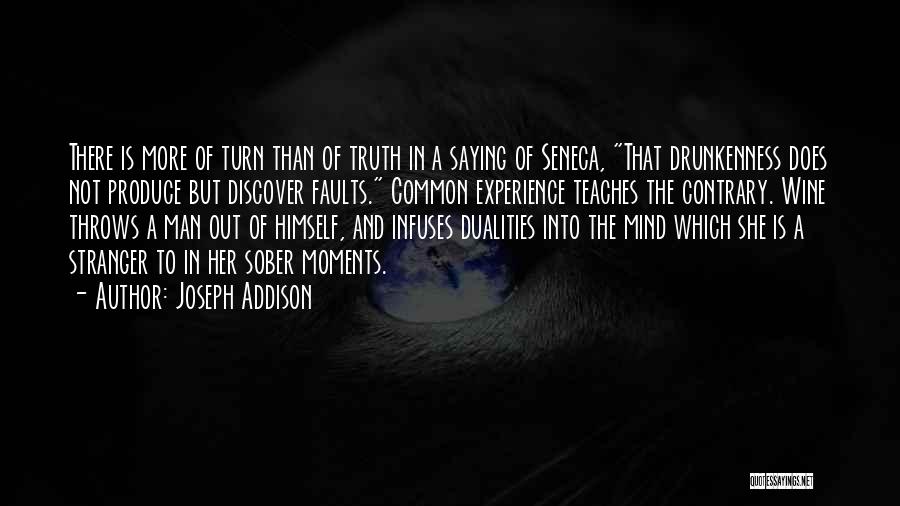 Saying The Truth Quotes By Joseph Addison