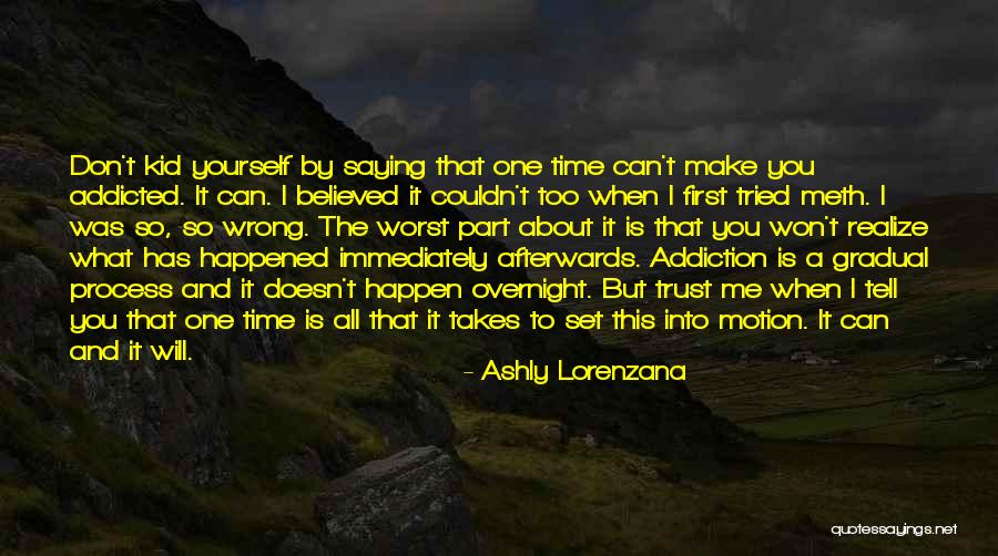 Saying The Wrong Thing At The Wrong Time Quotes By Ashly Lorenzana Saying The Wrong Thing At The Wrong Time Quotes By Ashly Lorenzana