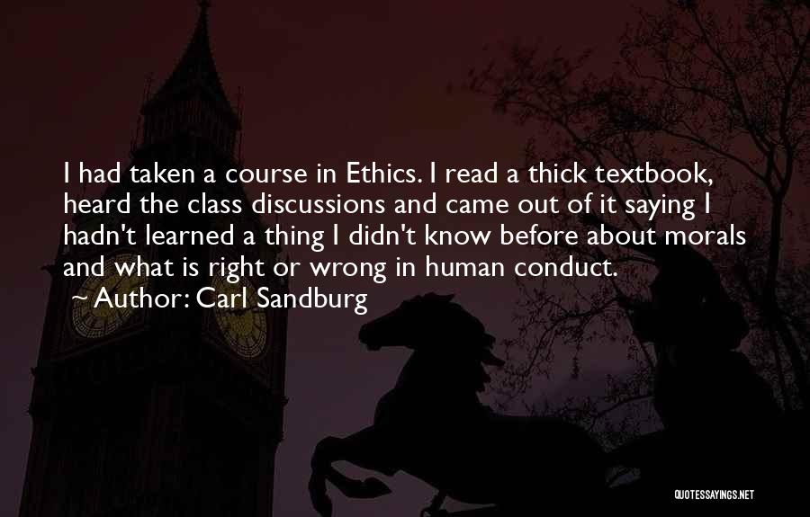 Saying The Wrong Thing Quotes By Carl Sandburg