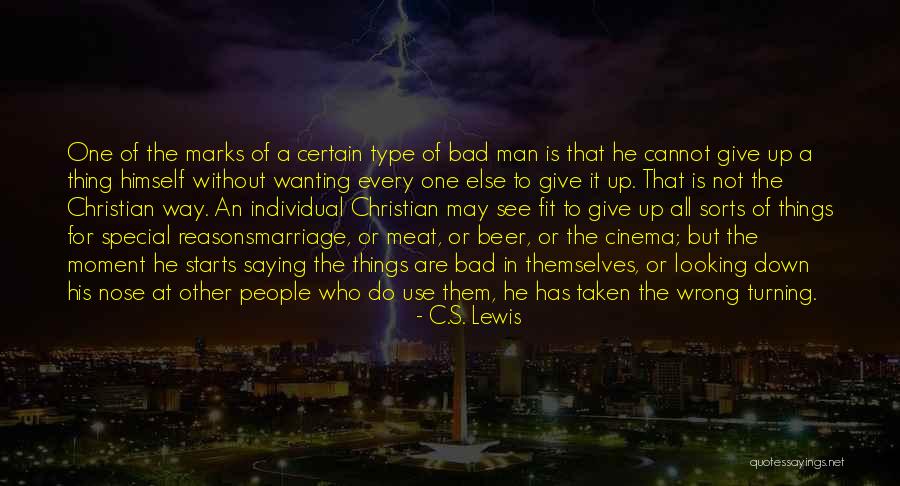 Saying The Wrong Things Quotes By C.S. Lewis Saying The Wrong Things Quotes By C.S. Lewis