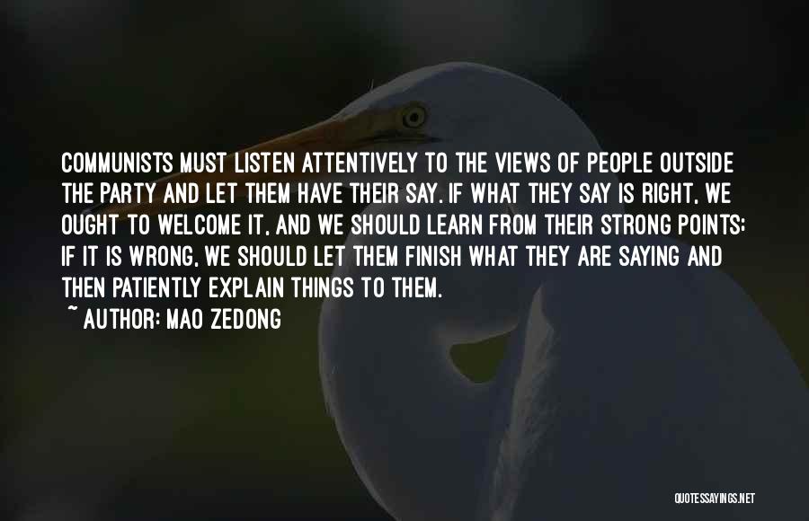 Saying The Wrong Things Quotes By Mao Zedong