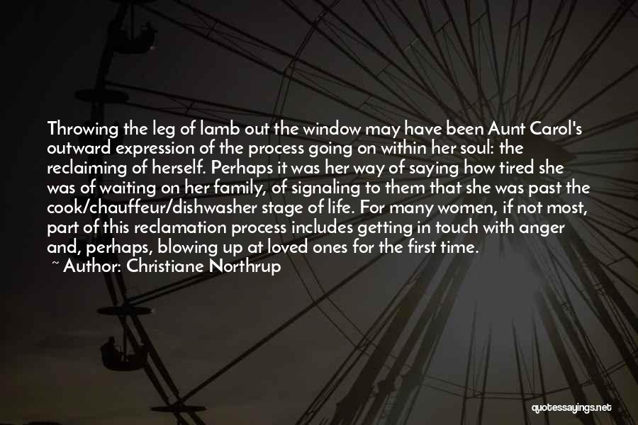 Saying Things Out Of Anger Quotes By Christiane Northrup