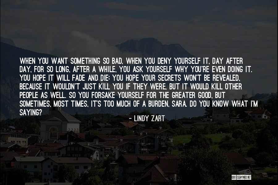 Saying What You Want Quotes By Lindy Zart