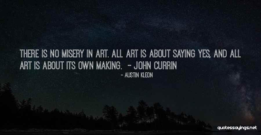 Saying Yes No Quotes By Austin Kleon Saying Yes No Quotes By Austin Kleon