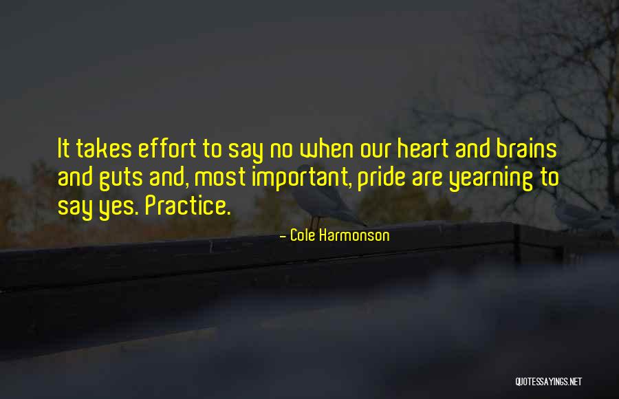 Saying Yes No Quotes By Cole Harmonson Saying Yes No Quotes By Cole Harmonson