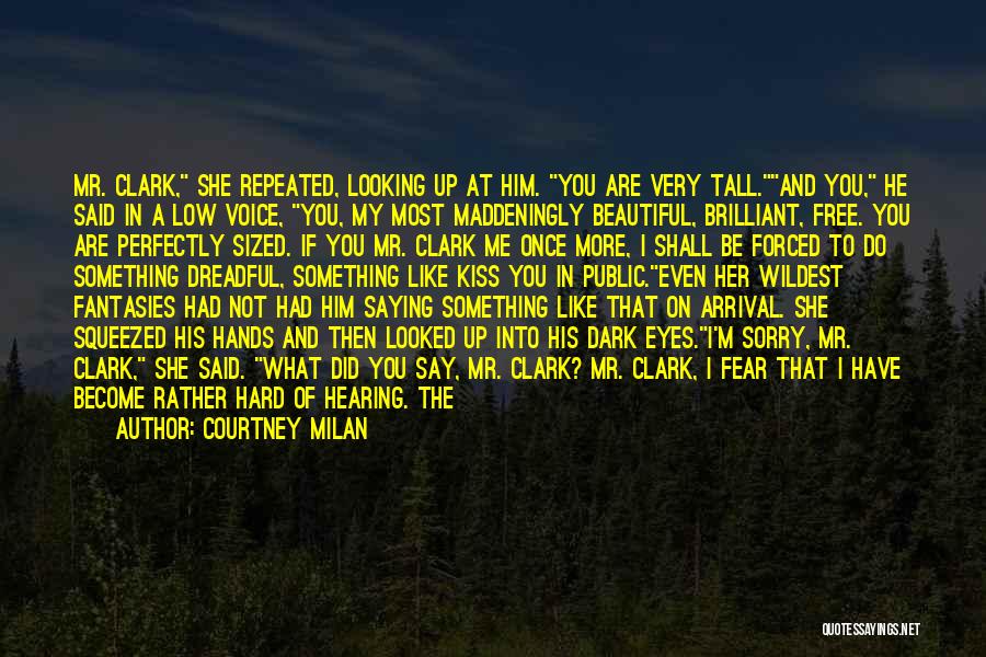 Saying You Are Beautiful Quotes By Courtney Milan