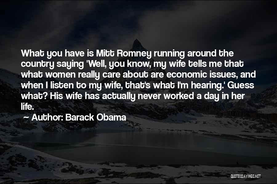 Saying You Care Quotes By Barack Obama