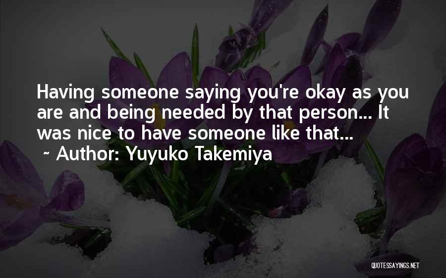 Saying You Like Someone Quotes By Yuyuko Takemiya