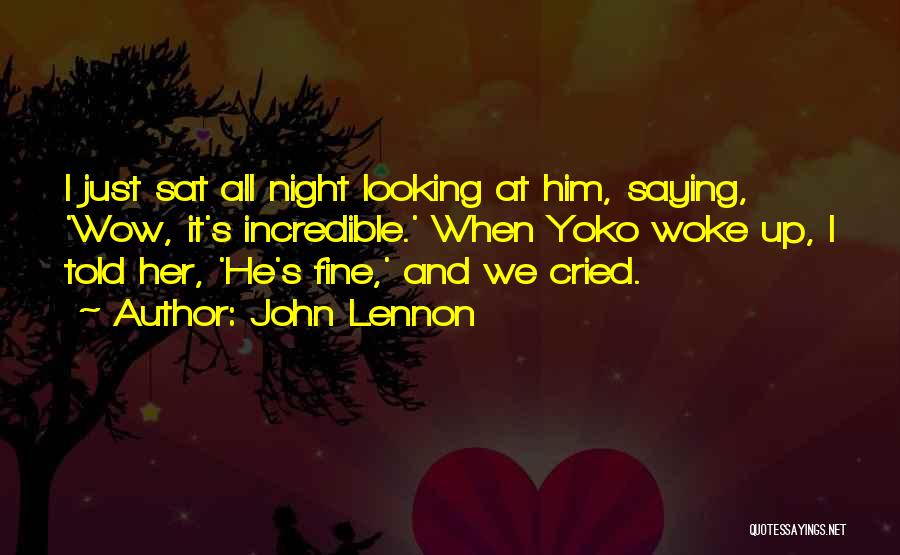 Saying You Re Fine Quotes By John Lennon