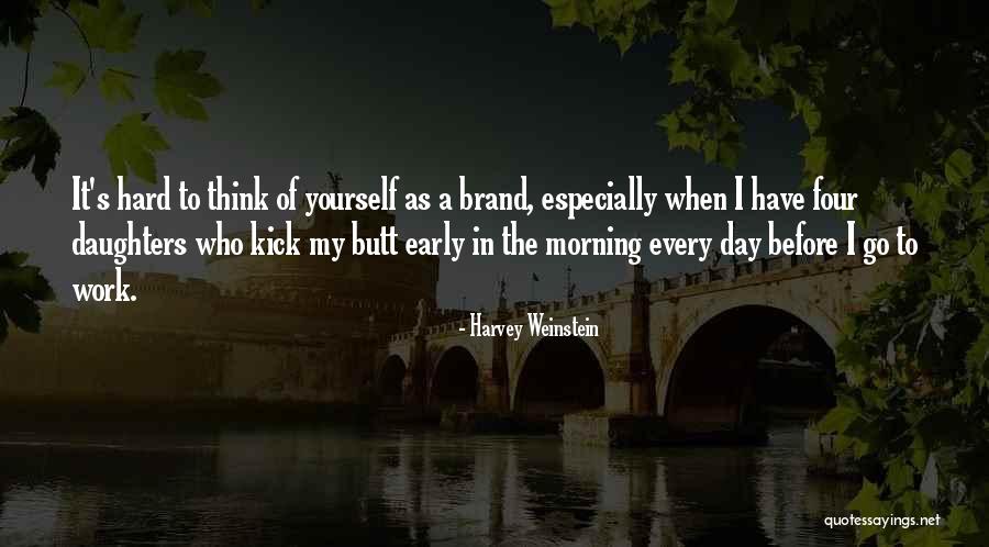 Sayings In Ramaldah Quotes By Harvey Weinstein Sayings In Ramaldah Quotes By Harvey Weinstein