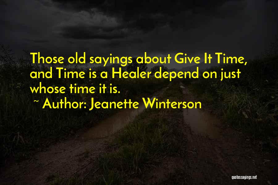 Sayings Quotes By Jeanette Winterson