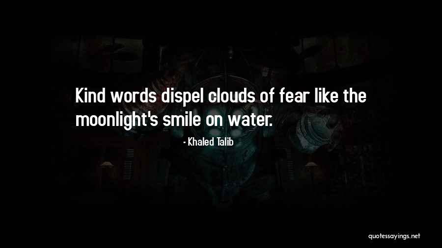 Sayings Quotes By Khaled Talib