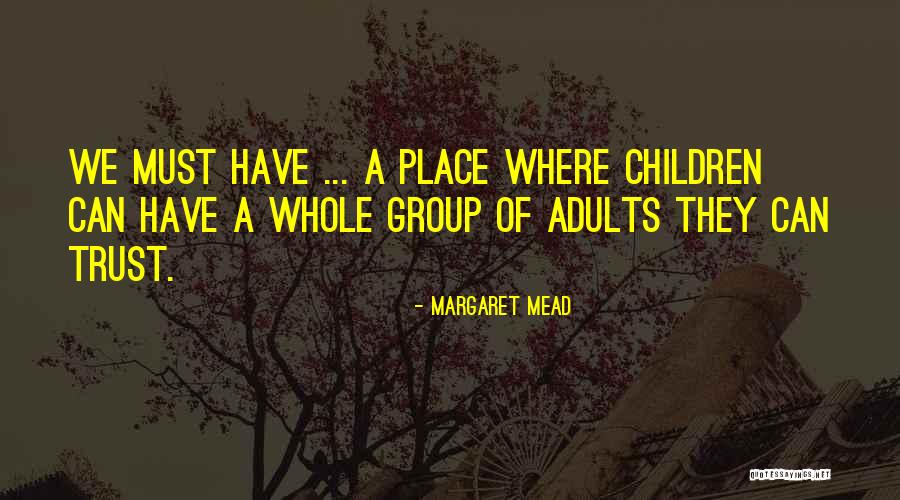 Saykey Quotes By Margaret Mead Saykey Quotes By Margaret Mead