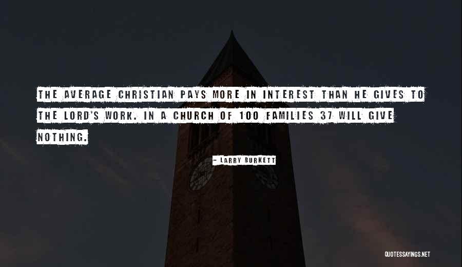 Saykllys Quotes By Larry Burkett Saykllys Quotes By Larry Burkett
